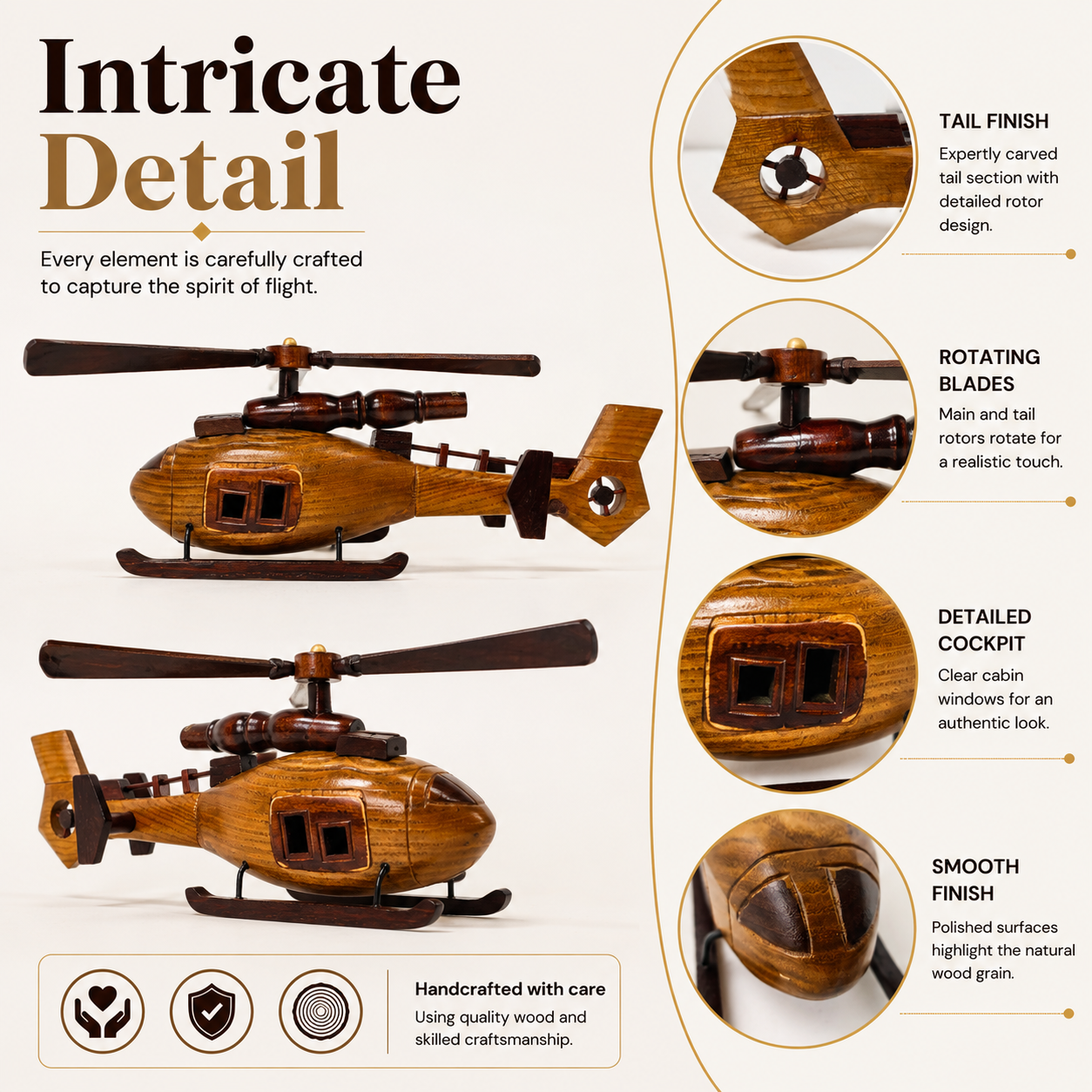 A wooden helicopter model shown with large 'Intricate Detail' text and circular close-up callouts highlighting the tail finish, rotating blades, cockpit detail, and smooth finish. The image includes small icons at the bottom indicating handcrafted care and quality materials.